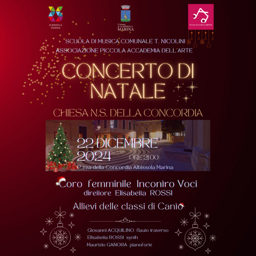 concerto di natale 22 DICEMBRE 2024 chIESA n.s. DELLA cONCORDIA