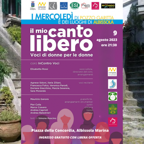 IL MIO CANTO LIBERO 09/08/2023 - I mercoledi di Pozzo Garitta Piazza della Concordia Albissola